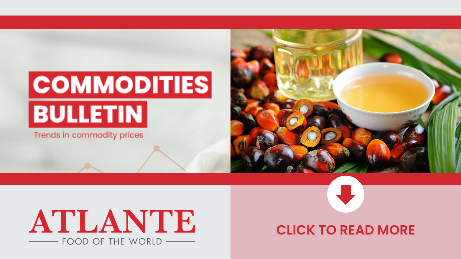 24 MayAtlante Commodities bulletin palm oil - Focus on Oils [Palm Oil]