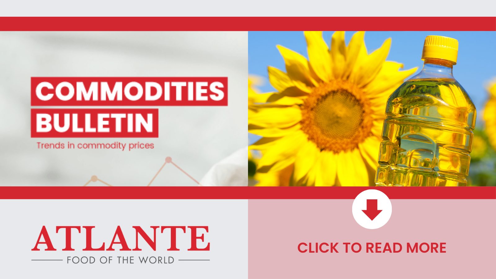 24 MayAtlante Commodities bulletin sunflower oil - Focus on Oils [Sunflower Oil]